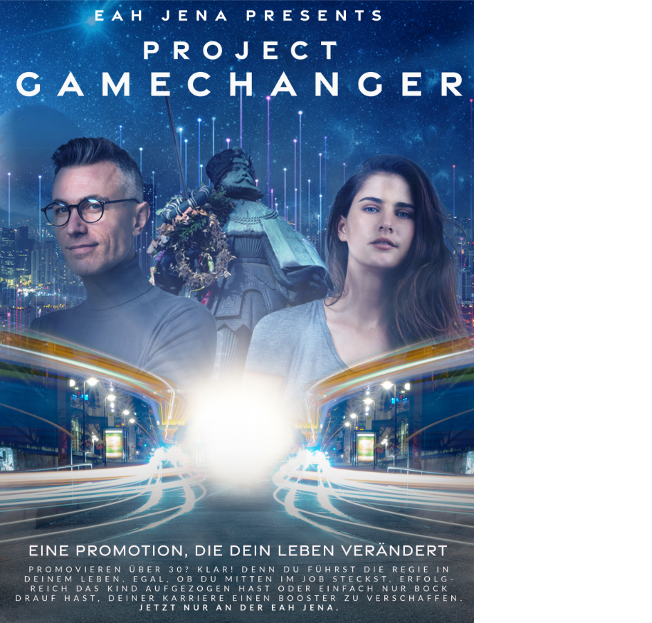 Plakatmotiv „Project Gamechanger“: Zwei Personen vor einer nächtlichen Stadtkulisse mit Lichtspuren, darüber der Titel und unten der Slogan „Eine Promotion, die dein Leben verändert“