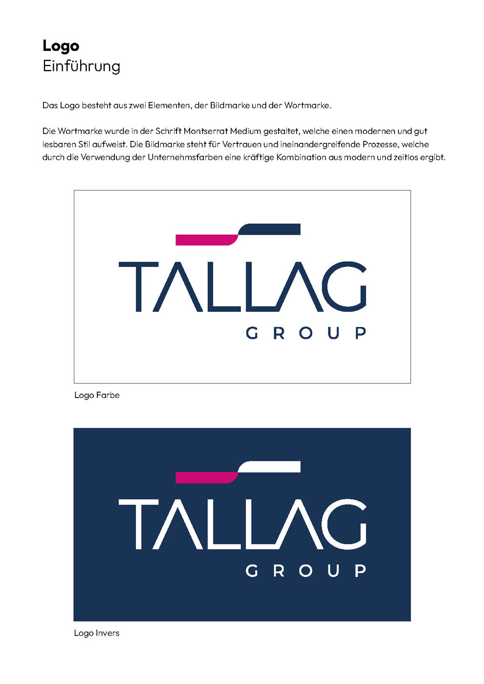 Darstellung des neu entwickelten Logos der TALLAG Group in Farb- und Negativversion inklusive Aufbau aus Wort- und Bildmarke